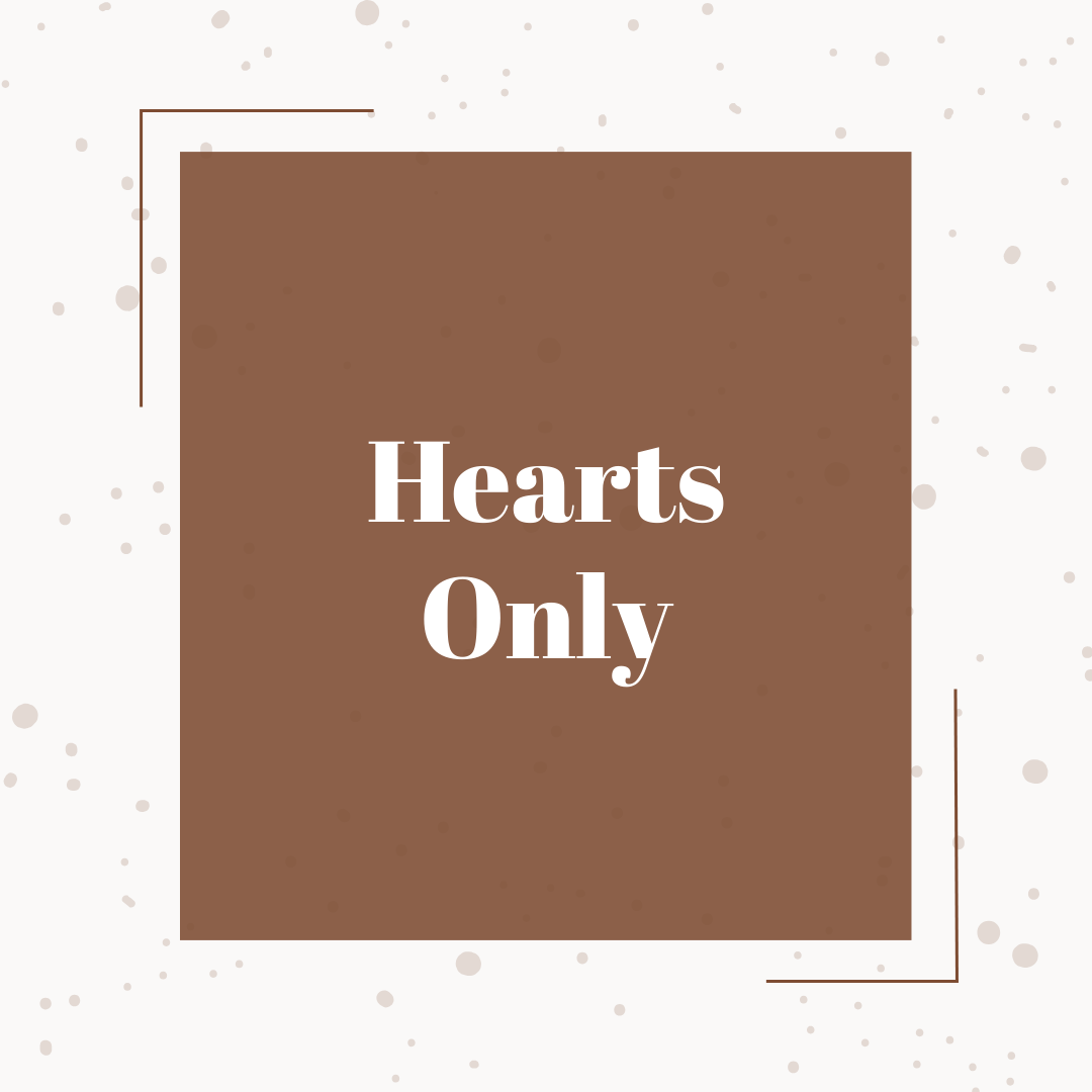 Hearts Only